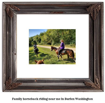 family horseback riding near me in Burien, Washington